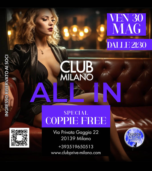ALL IN - Special Coppie FREE - VEN 30 MAGG