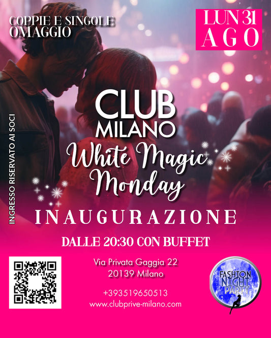 WHITE MAGIC MONDAY - 31 AGO