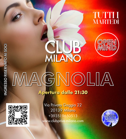 MAGNOLIA - TUTTI i MARTEDÌ