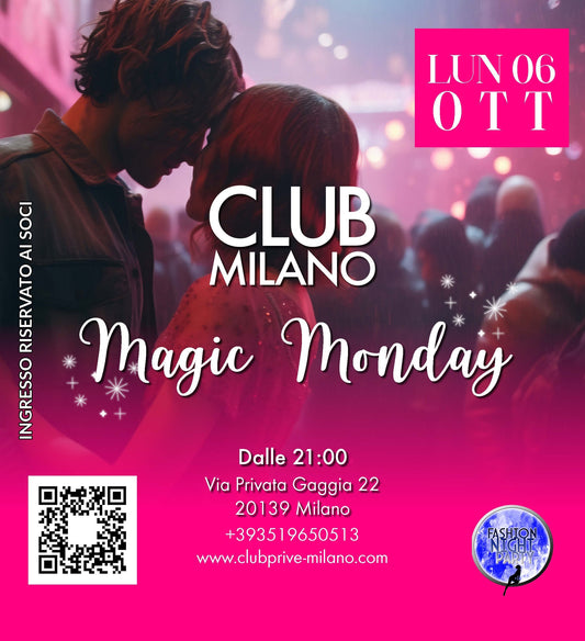 MAGIC MONDAY - LUN 06 OTT