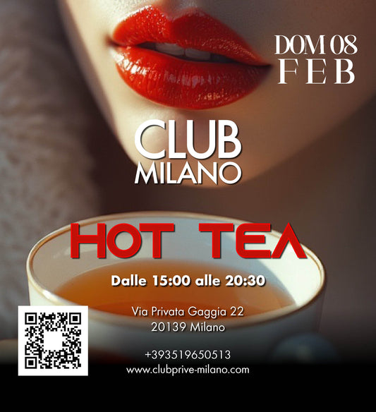 HOT TEA - DOM 08 FEBB